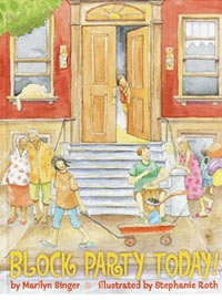 BLOCK PARTY TODAY!