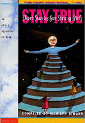 STAY TRUE: Short Stories for Strong Girls
